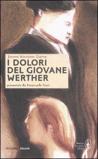 I dolori del giovane Werther - Johann Wolfgang Goethe - copertina