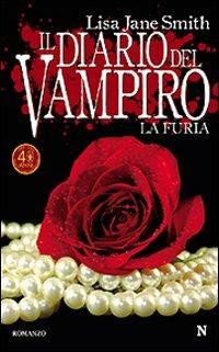 La furia. Il diario del vampiro - Lisa Jane Smith - copertina