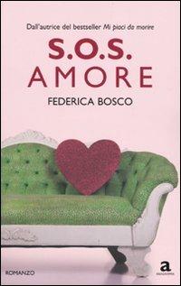 S.O.S. amore - Federica Bosco - copertina