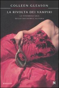 La rivolta dei vampiri - Colleen Gleason - copertina