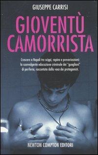 Gioventù camorrista - Giuseppe Carrisi - copertina