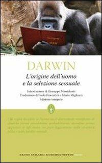 L' origine dell'uomo e la selezione sessuale. Ediz. integrale - Charles Darwin - copertina