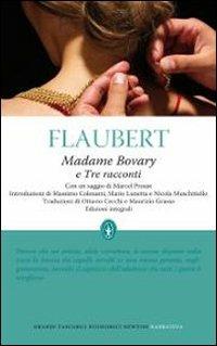 Madame Bovary-Tre racconti. Ediz. integrale - Gustave Flaubert - copertina