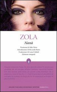 Nanà. Ediz. integrale - Émile Zola - copertina