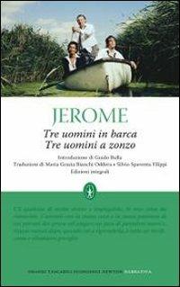 Tre uomini in barca-Tre uomini a zonzo. Ediz. integrale - Jerome K. Jerome - copertina