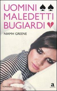 Uomini maledetti bugiardi - Niamh Greene - copertina