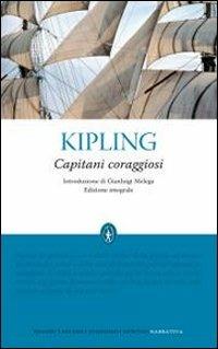 Capitani coraggiosi. Ediz. integrale - Rudyard Kipling - copertina