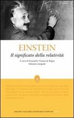 Il significato della relatività. Ediz. integrale