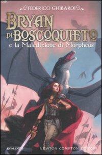 Bryan di Boscoquieto e la maledizione di Morpheus - Federico Ghirardi - copertina