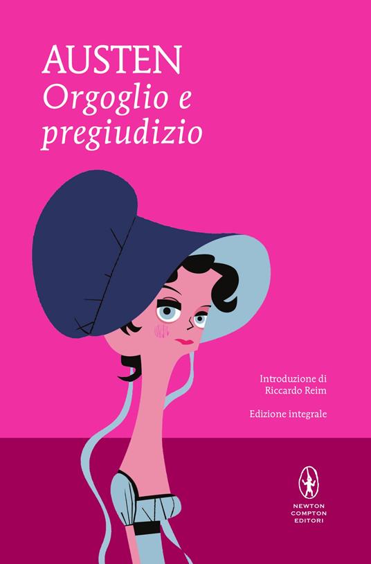 Orgoglio e pregiudizio. Ediz. integrale - Jane Austen,Italia Castellini,Natalia Rosi - ebook