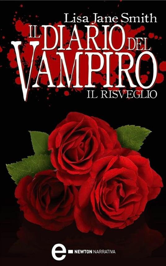 Il risveglio. Il diario del vampiro - Smith, Lisa Jane - Ebook - EPUB2 con  DRMFREE | IBS