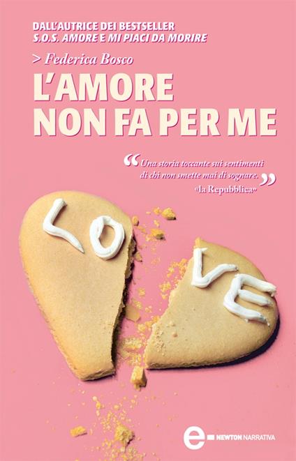 L' amore non fa per me - Federica Bosco - ebook