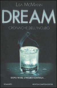 Dream. Cronache dell'incubo - Lisa McMann - 2
