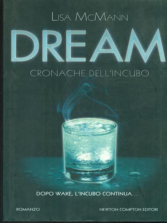 Dream. Cronache dell'incubo - Lisa McMann - 2