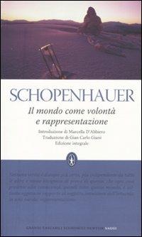 Il mondo come volontà e rappresentazione. Ediz. integrale - Arthur Schopenhauer - copertina