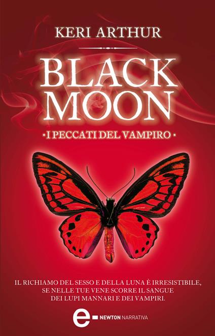 I peccati del vampiro. Black moon - Keri Arthur,Monica Ricci - ebook
