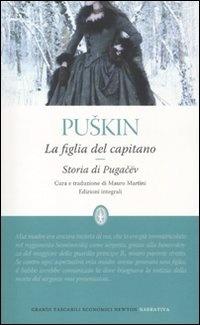 La figlia del capitano-Storia di Pugacëv. Ediz. integrale - Aleksandr Sergeevic Puskin - copertina