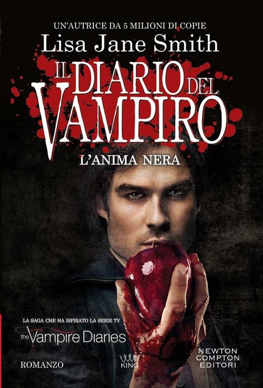 L' anima nera. Il diario del vampiro - Smith, Lisa Jane - Ebook - EPUB2 con  DRMFREE | IBS