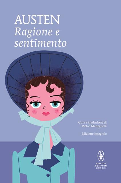 Ragione e sentimento. Ediz. integrale - Jane Austen,Pietro Meneghelli - ebook