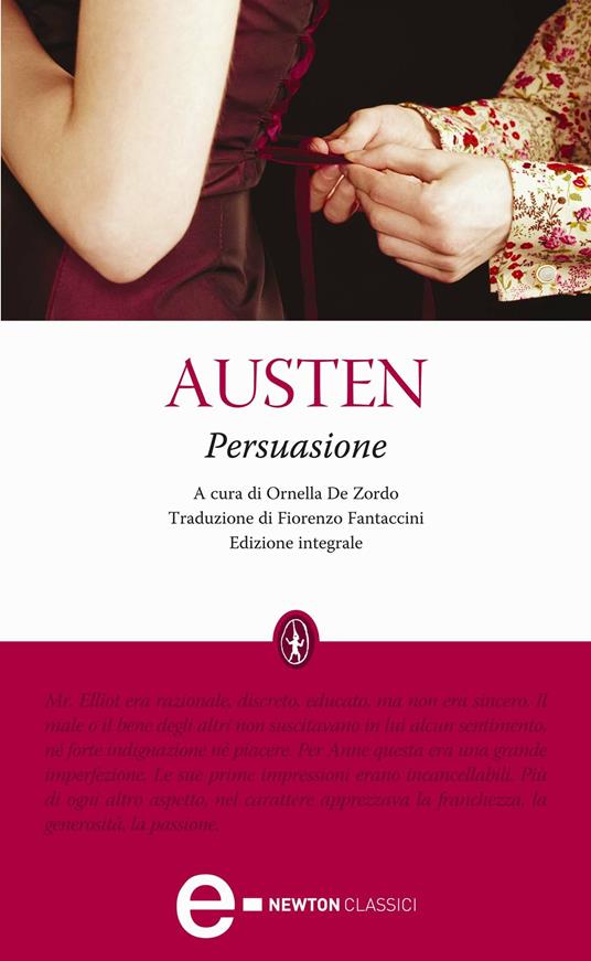 Persuasione. Ediz. integrale - Jane Austen,Ornella De Zordo,Fiorenzo Fantaccini - ebook