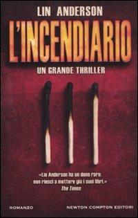 L' incendiario - Lin Anderson - copertina