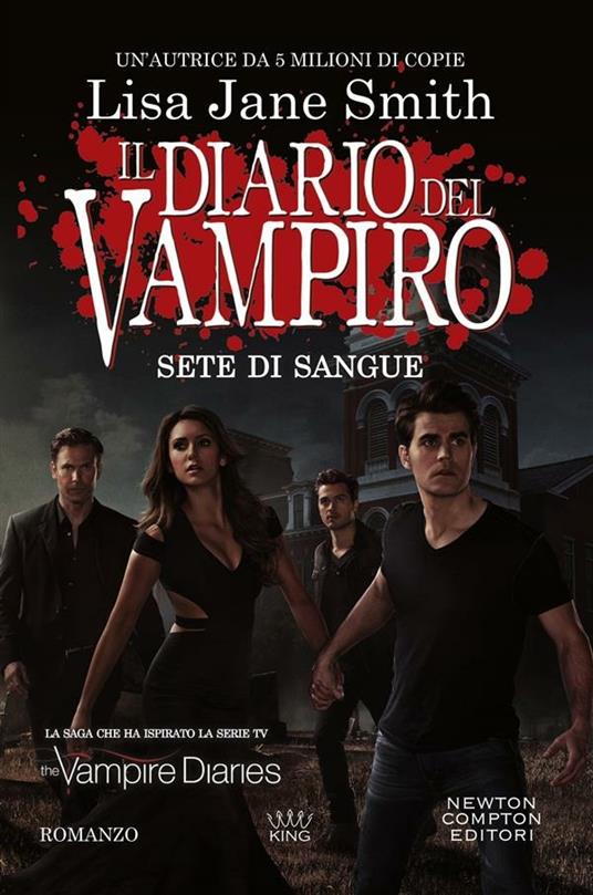 Sete di sangue. Il diario del vampiro - Smith, Lisa Jane - Ebook - EPUB con  Light DRM | + IBS