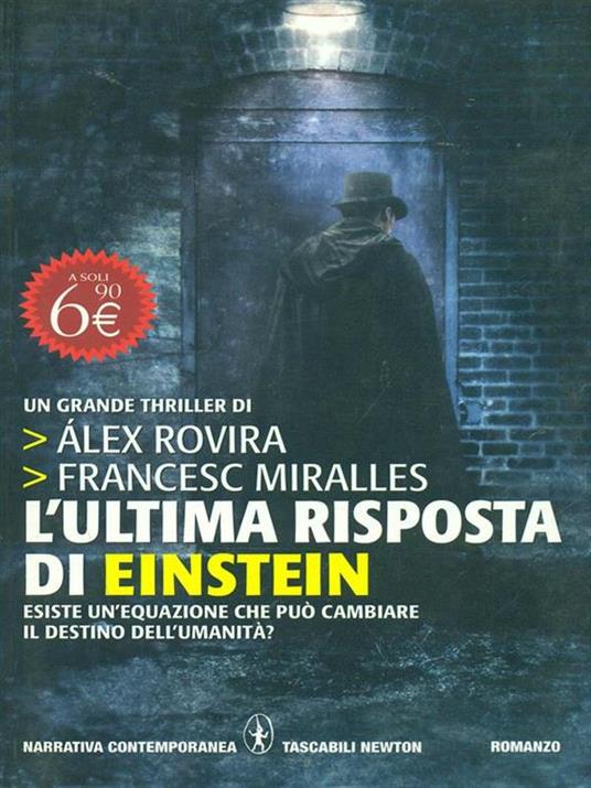 L' ultima risposta di Einstein - Álex Rovira Celma,Francesc Miralles - 2