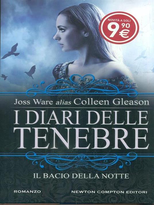 I diari delle tenebre. Il bacio della notte - Colleen Gleason - 3