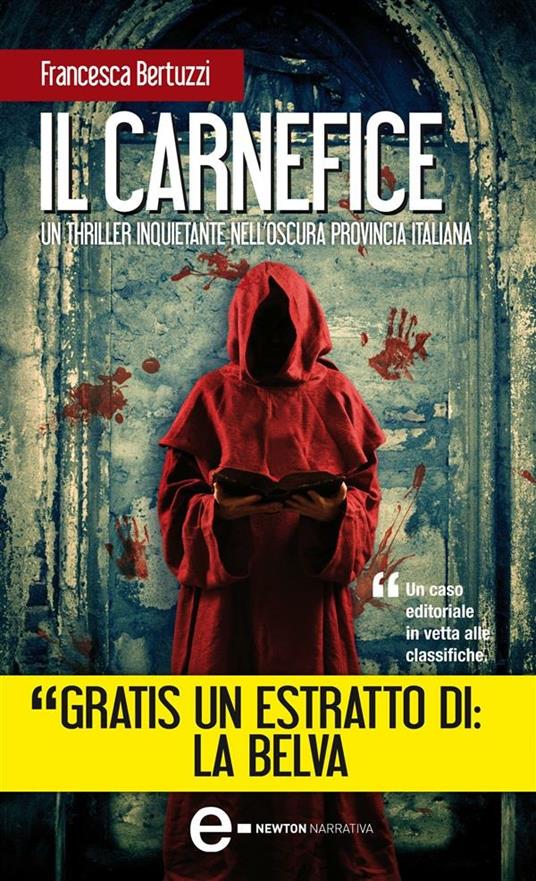 Il carnefice. Ediz. speciale - Francesca Bertuzzi - ebook