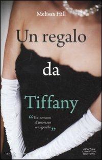 Un regalo da Tiffany - Melissa Hill - copertina