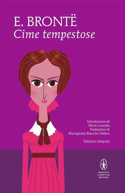 Cime tempestose. Ediz. integrale - Emily Brontë,Mariagrazia Bianchi Oddera - ebook