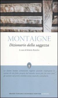 Dizionario della saggezza - Michel de Montaigne - copertina