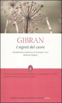 I segreti del cuore. Ediz. integrale - Kahlil Gibran - copertina