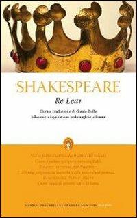 Re Lear. Testo inglese a fronte. Ediz. integrale - William Shakespeare - copertina
