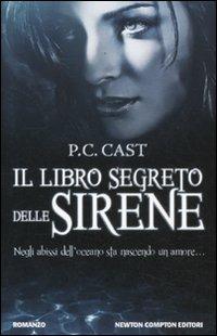 Il libro segreto delle sirene - P. C. Cast - copertina