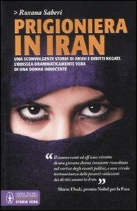 Prigioniera in Iran - Roxana Saberi - copertina