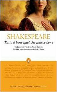 Tutto è bene quel che finisce bene. Testo inglese a fronte. Ediz. integrale - William Shakespeare - copertina