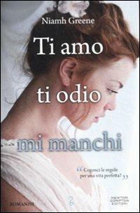 Ti amo ti odio mi manchi - Niamh Greene - copertina