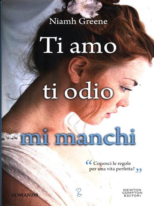 Ti amo ti odio mi manchi - Niamh Greene - 3