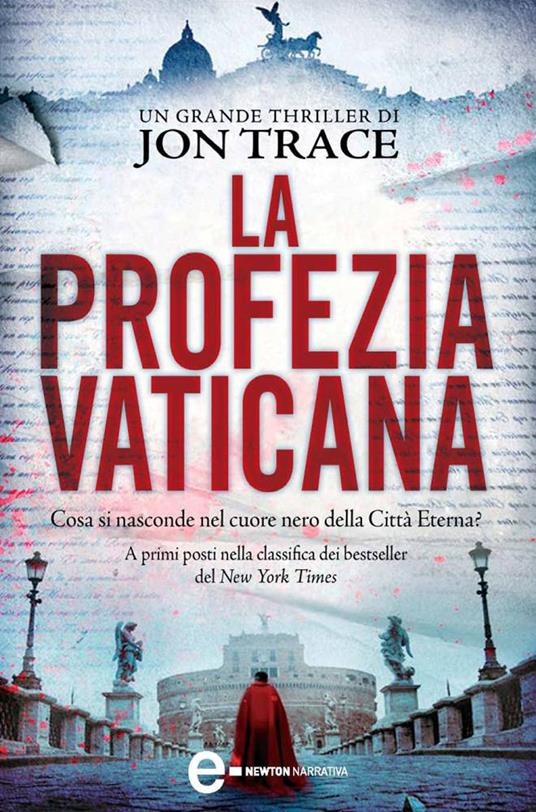 La profezia vaticana - Jon Trace,M. G. Melchionda - ebook