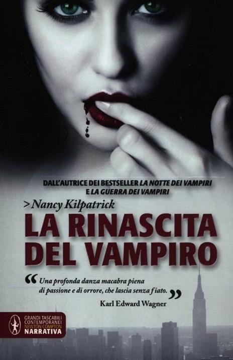La rinascita del vampiro - Nancy Kilpatrick - 2