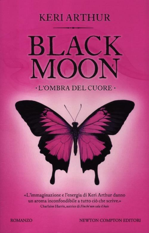 L' ombra del cuore. Black moon - Keri Arthur - 7