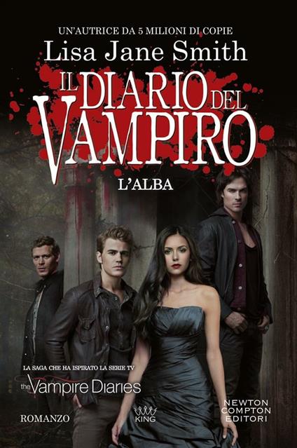 L' alba. Il diario del vampiro - Smith, Lisa Jane - Ebook - EPUB2 con  DRMFREE