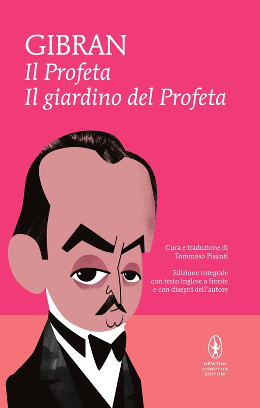 Il profeta-Il giardino del profeta. Con disegni dell'autore. Testo inglese a fronte. Ediz. integrale - Kahlil Gibran,Tommaso Pisanti - ebook