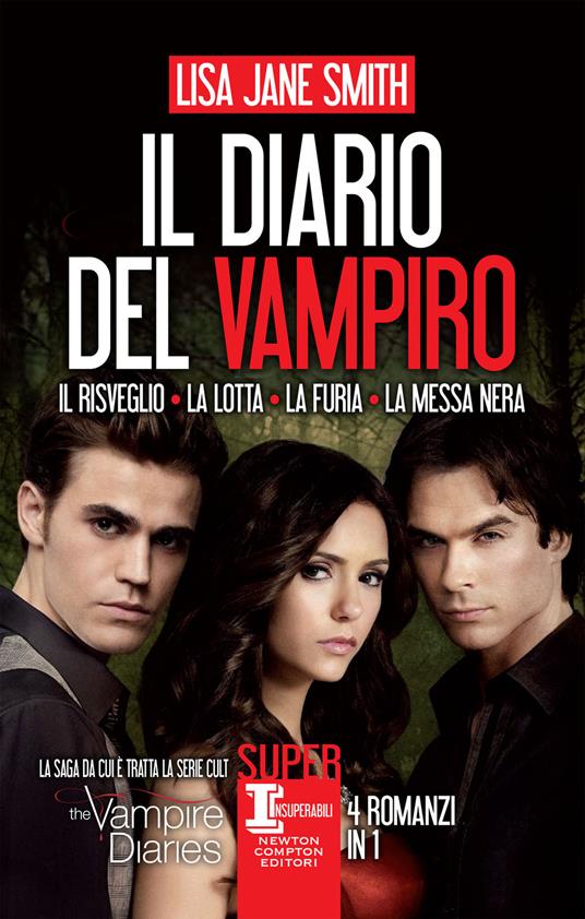 Il diario del vampiro: Il risveglio-La lotta-La furia-La messa nera -  Smith, Lisa Jane - Ebook - EPUB2 con DRMFREE | IBS