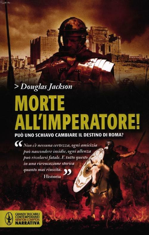 Morte all'imperatore! - Douglas Jackson - copertina