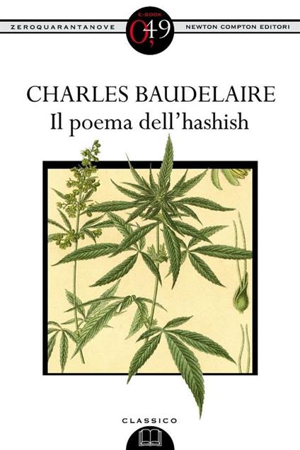 Il poema dell'hashish - Charles Baudelaire,La Pierre S. de - ebook