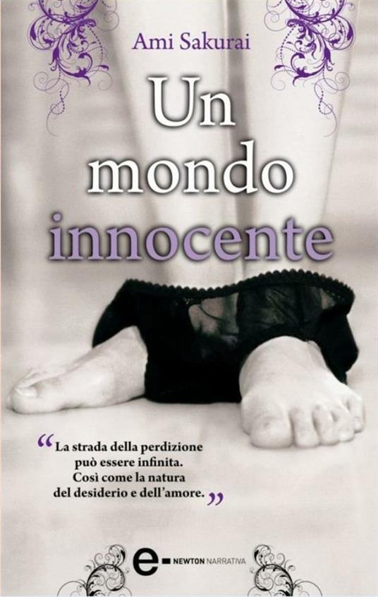 Un mondo innocente - Ami Sakurai,S. Di Natale - ebook