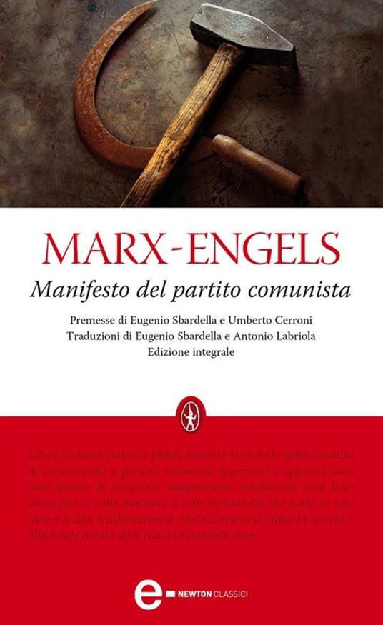 Il manifesto del Partito Comunista. Ediz. integrale - Friedrich Engels,Karl Marx,Antonio Labriola,Eugenio Sbardella - ebook