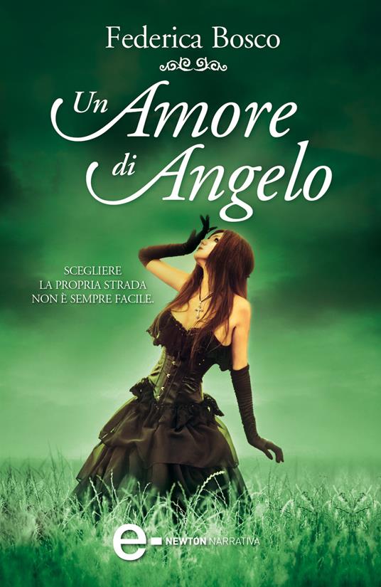 Un amore di angelo - Federica Bosco - ebook